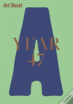 Capa do artigo Art Basel  Year 47