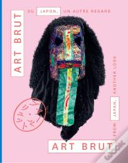 Art Brut From Japan, Another Look