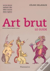 Capa do artigo Art Brut : Le Guide