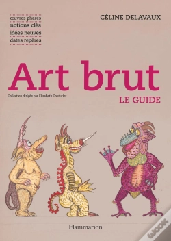 Capa do artigo Art Brut : Le Guide