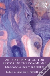 Capa do artigo Art-Care Practices For Restoring The Communal