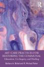 Art-Care Practices For Restoring The Communal - Preview