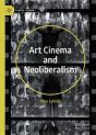 Art Cinema And Neoliberalism - Preview