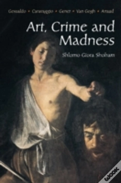 Capa do artigo Art, Crime And Madness