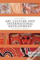 Art, Culture And International Development