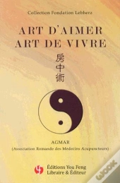 Art D'Aimer, Art De Vivre