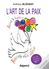 Art De La Paix (L')