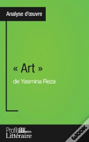 Capa do artigo « Art » De Yasmina Reza : Analyse Approfondie
