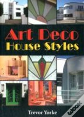 Capa do artigo Art Deco House Styles