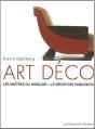 Art Déco ; Les Maîtres Du Mobilier - Preview