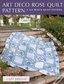 Capa do artigo Art Deco Rose Quilt Pattern