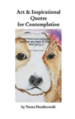 Art & Inspirational Quotes For Contemplation