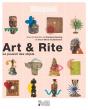 Art & Rite : Le Pouvoir Des Objets - Preview