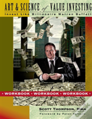 Art & Science Of Value Investing: Workbook
