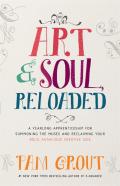 Art & Soul, Reloaded