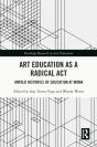 Art Education As A Radical Act - Preview