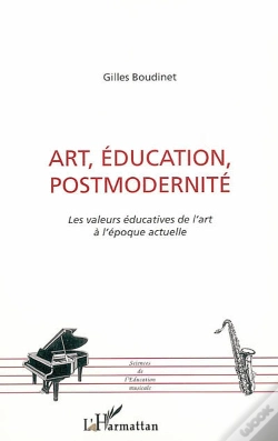 Capa do artigo Art, Education, Postmodernite ; Les Valeurs Educatives De L'Art A L'Epoque Actuelle