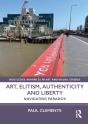 Art, Elitism, Authenticity And Liberty - Preview