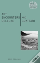 Art Encounters Deleuze And Guattari