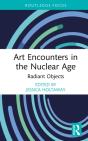 Art Encounters In The Nuclear Age - Preview