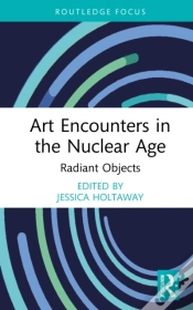 Capa do artigo Art Encounters In The Nuclear Age