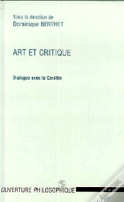 Capa do artigo Art Et Critique ; Dialogue Avec La Caraibe