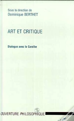 Capa do artigo Art Et Critique ; Dialogue Avec La Caraibe