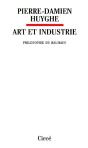 Art Et Industrie ; Philosophie Du Bauhaus - Preview
