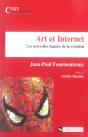 Art Et Internet ; Les Nouvelles Figures De La Creation - Preview