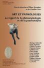 Art Et Pathologies ; Au Regard De La Phénoménologie Et De La Psychanalyse - Preview