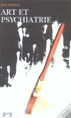 Capa do artigo Art Et Psychiatrie ; Mecanismes Psycho-Biologiques De La Creativite