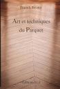 Art Et Techniques Du Parquet - Preview