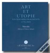 Art Et Utopie ; Les Derniers Fragments (1799-1800)