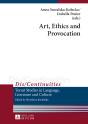 Art, Ethics And Provocation - Preview