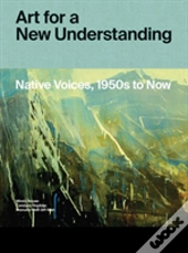 Art For A New Understanding