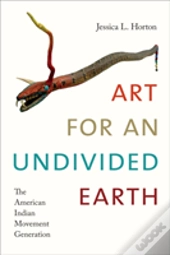 Art For An Undivided Earth