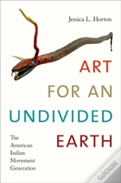 Capa do artigo Art For An Undivided Earth