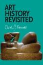 Art History Revisited: Sundry Writings A - Preview