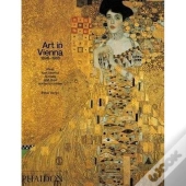 Art In Vienna, 1898-1918