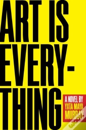 Art Is Everything