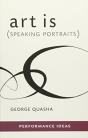 Art Is (Speaking Portraits) - Preview