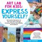 Art Lab For Kids: Express Yourself - Preview