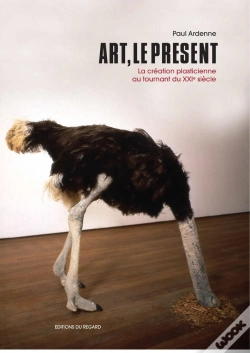 Capa do artigo Art, Le Présent ; La Création Plasticienne Au Tournant Du Xxie Siècle