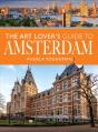 Art Lover'S Guide To Amsterdam - Preview