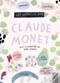 Art Masterclass With Claude Monet