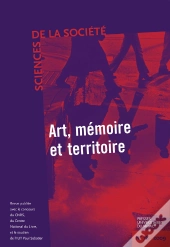 Art, Mémoire Et Territoire