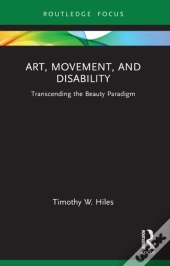 Art, Movement, And Disability