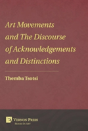 Art Movements And The Discourse Of Acknowledgements And Distinctions - Preview
