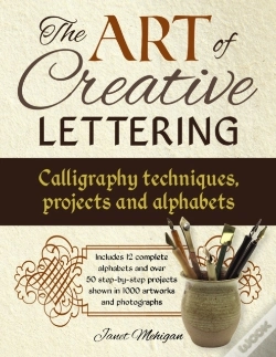 Capa do artigo Art Of Creative Lettering: Calligraphy Techniques, Projects And Alphabets