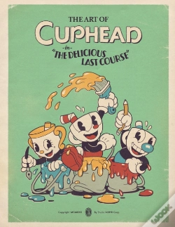 Capa do artigo Art Of Cuphead: The Delicious Last Course